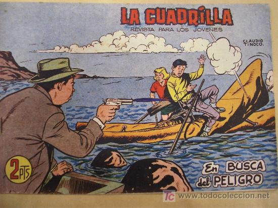 Comics: LA CUADRILLA N&ordm; 6 / CLAUDIO TINOCO / ORIGINAL