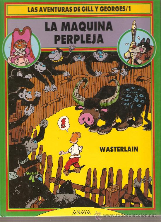 C&oacute;mics: LES AVENTURES DE GILL Y GEORGES - LA MAQUINA PERPLEJA - Foto 1