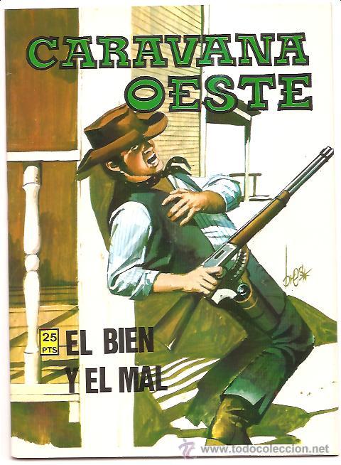 C&oacute;mics: CARAVANA OESTE N&ordm; 246 &ndash; EL BIEN Y EL MAL - Foto 1