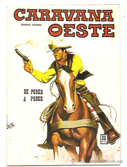 C&oacute;mics: CARAVANA OESTE N&ordm; 211 &ndash; DE PODER A PODER - Foto 1