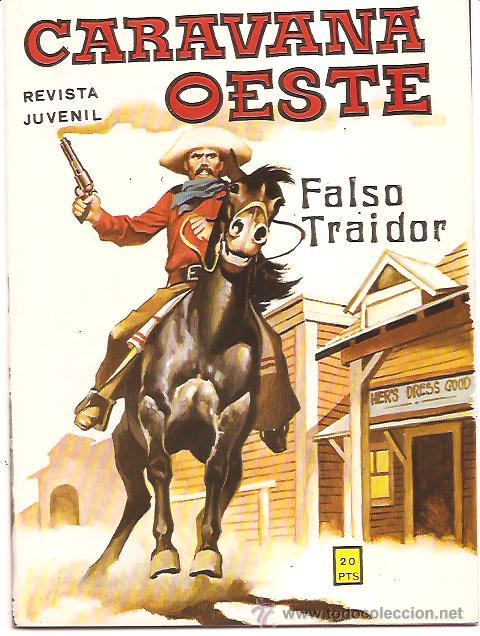 C&oacute;mics: CARAVANA OESTE N&ordm; 170 &ndash; FALSO TRAIDOR - Foto 1