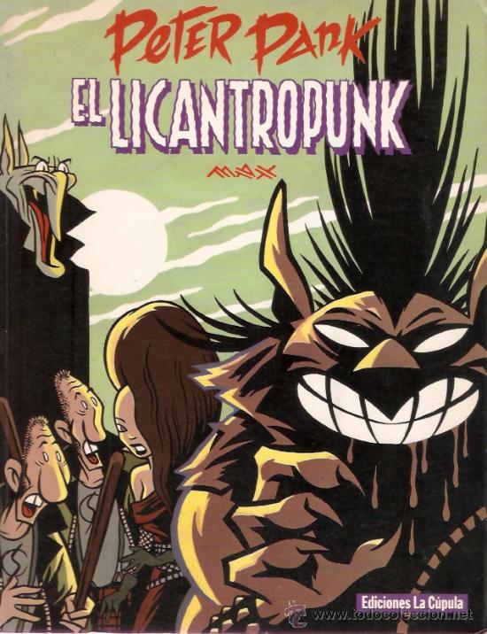 C&oacute;mics: COMIC PETER PANK EL LICANTROPUNK DE MAX 1&ordf; EDICION LA CUPULA - Foto 1