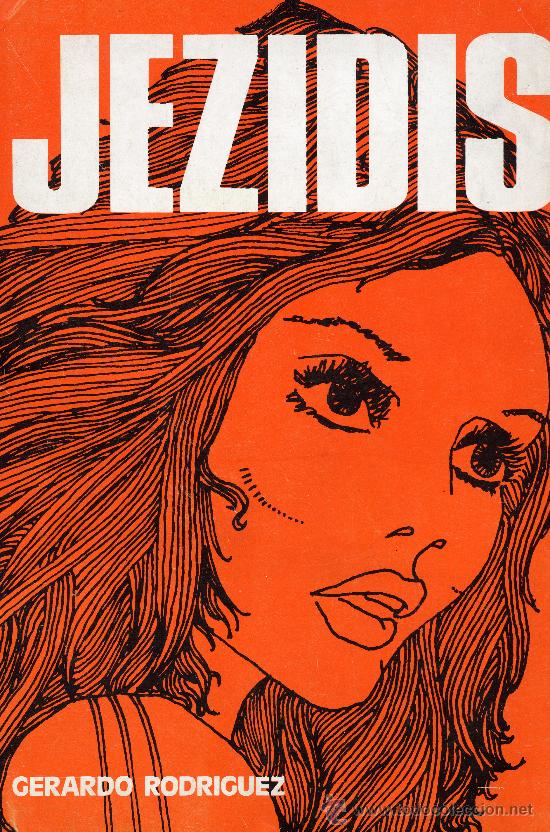 C&oacute;mics: jezidis (Gisa Ediciones, 1974) Autor: Gerardo Rodriguez - Foto 1