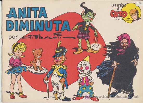 C&oacute;mics: Anita diminuta. Los amigos de Cuto. - Foto 1
