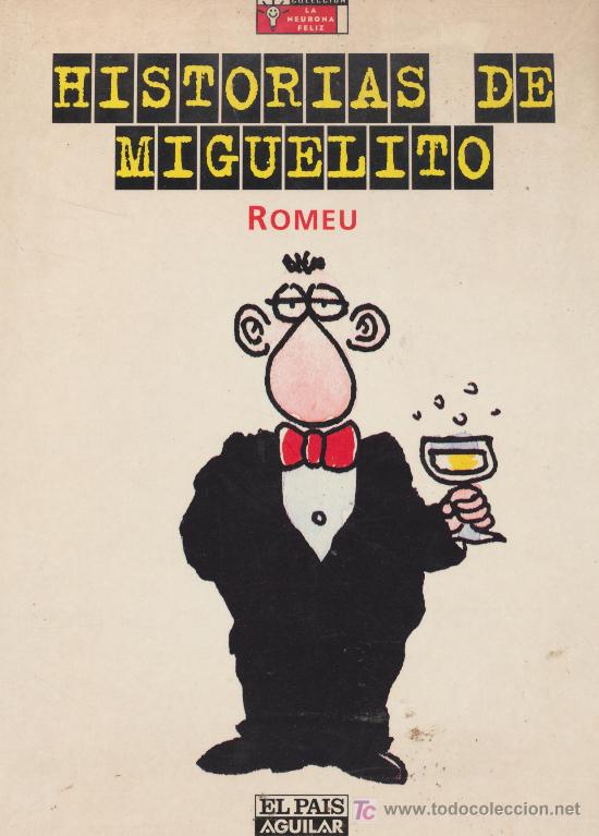 C&oacute;mics: Historias de Miguelito. Romeu. - Foto 1