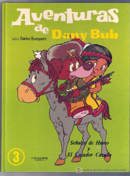 C&oacute;mics: AVENTURAS DE DANY BUB N&ordm; 3 - EDICIONES SALDA&Ntilde;A 1980 - Foto 1