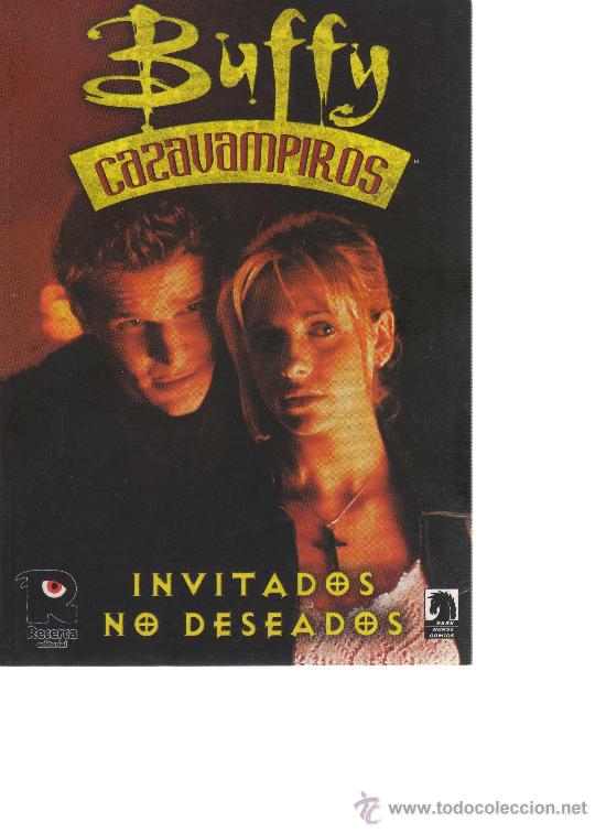 C&oacute;mics: Buffy CAzavampiros - Invitados no deseados - CJ37 - Foto 1