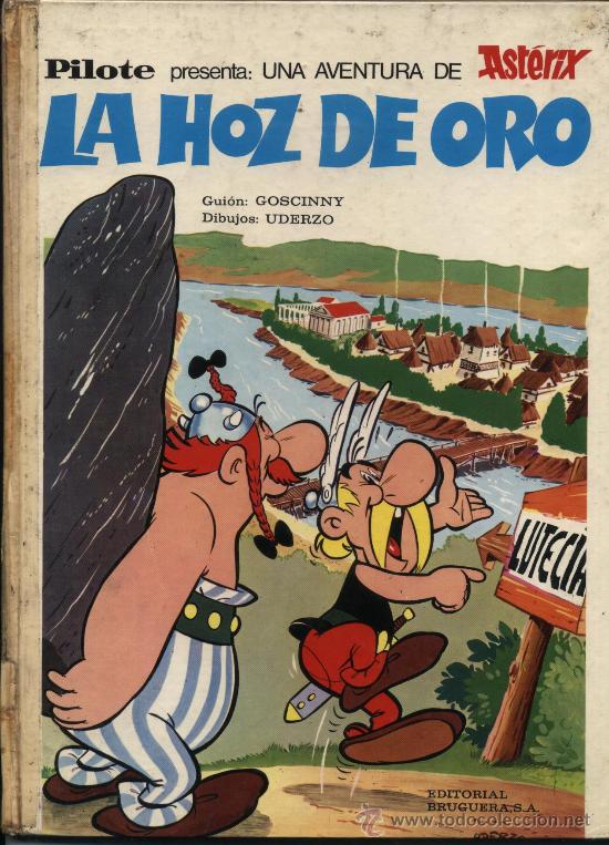 C&oacute;mics: Asterix. La hoz de oro. Pilote - Bruguera 1973. - Foto 1
