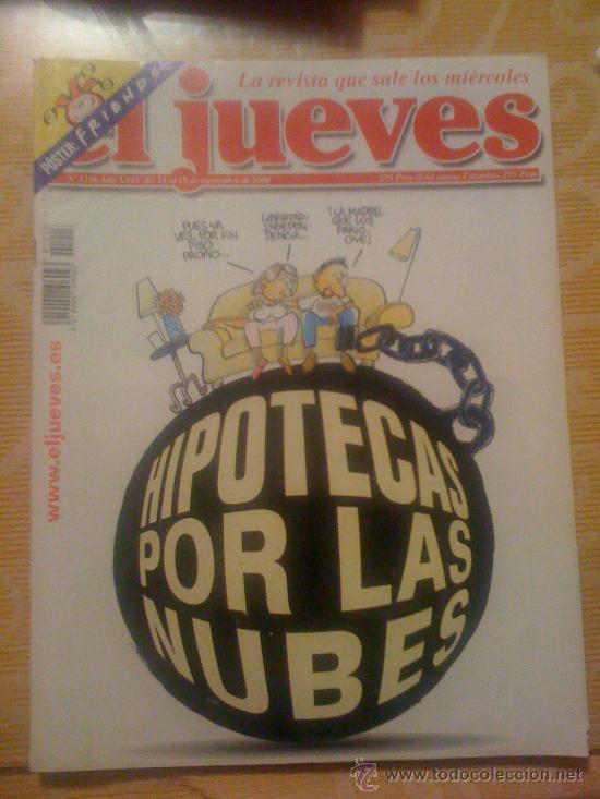 C&oacute;mics: 'El Jueves', n&ordm; 1216. 13 de Septiembre de 2000. Hipotecas. Incluye p&oacute;ster de 'Friends'.