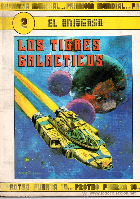 C&oacute;mics: EL UNIVERSO N&ordm; 2 LOS TIGRES GALATICOS DE RASGOS - Foto 1