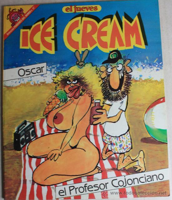 C&oacute;mics: PENDONES DEL HUMOR N&ordm; 17: ICE CREAM(EL PROFESOR COJONCIANO) - Foto 1