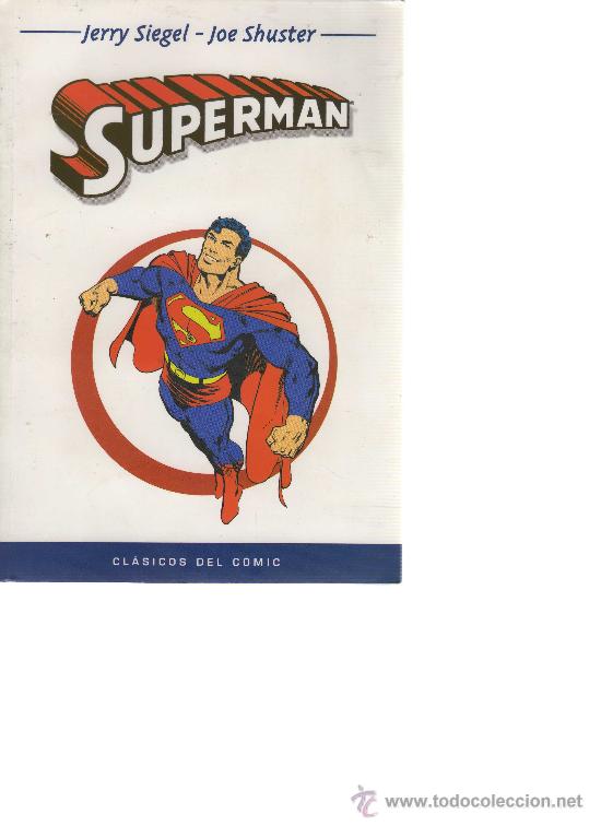 C&oacute;mics: Superman - Bob Kane (Cl&aacute;sicos del C&oacute;mic) - Foto 1