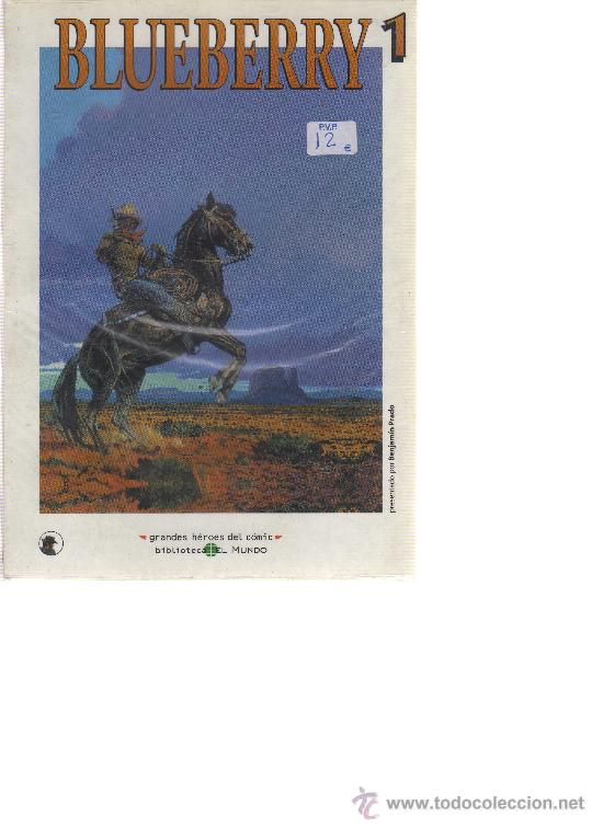 Comics: Blueberry 1, - Grandes h&eacute;roes del c&oacute;mic (Biblioteca el Mundo,