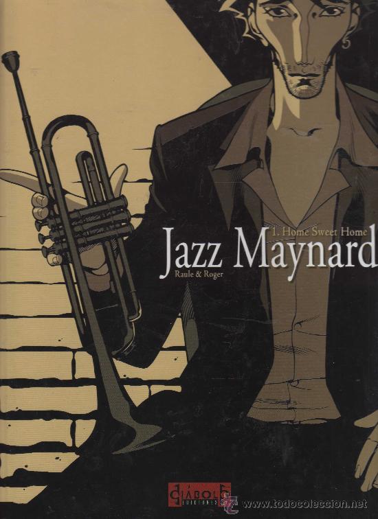 C&oacute;mics: Jazz Maynard - Home Sweet Home (Raule & Roger) - Foto 1