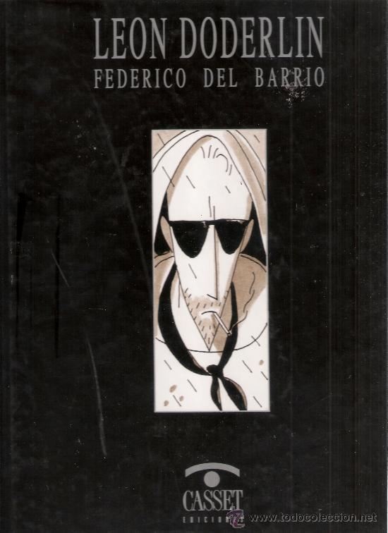 C&oacute;mics: LEON DODERLIN / FEDERICO DEL BARRIO / CASSET / TAPA DURA / - Foto 1