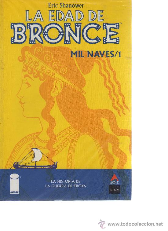 C&oacute;mics: La edad de bronce - Mil naves/1 (Eric Shanower) - Foto 1