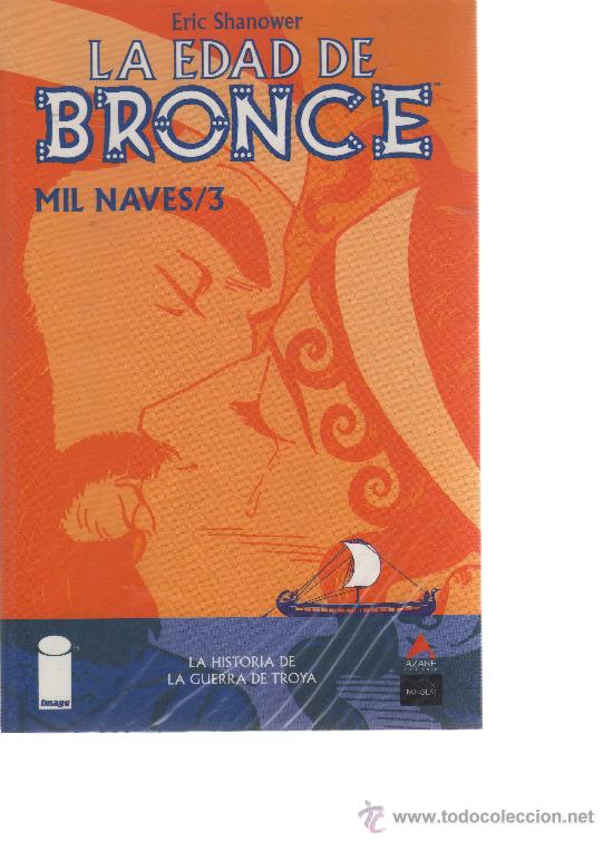 C&oacute;mics: La edad de bronce - Mil naves/3 (Eric Shanower) - Foto 1