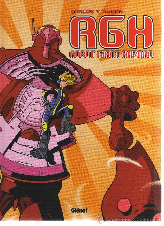 C&oacute;mics: RGH (Robot Giant Hazard) Carlos y Rub&eacute;n - Foto 1