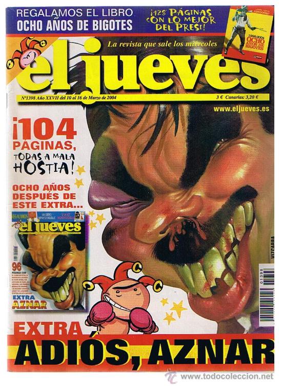 C&oacute;mics: El jueves n&ordm; 1398. Extra Adios,Aznar. - Foto 1