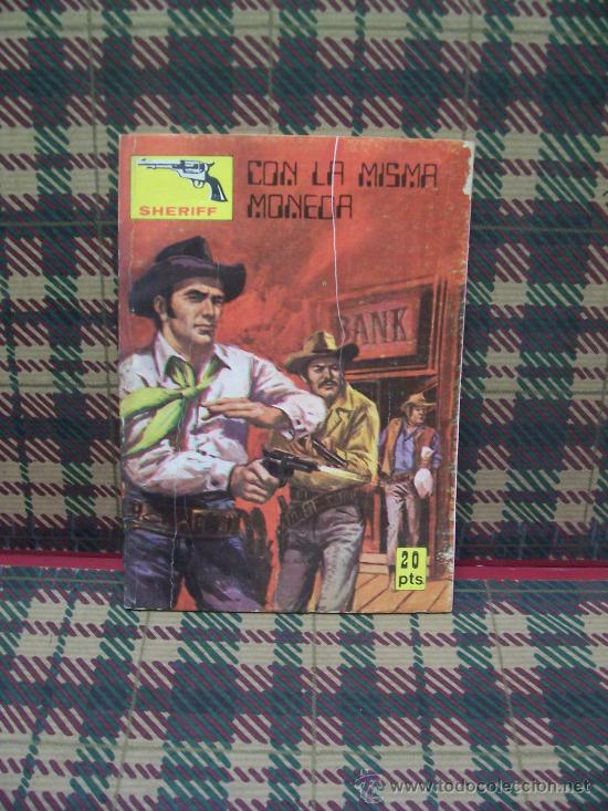 C&oacute;mics: SHERIFF - CON LA MISMA MONEDA - NOVELA GRAFICA - VILMAR - Foto 1