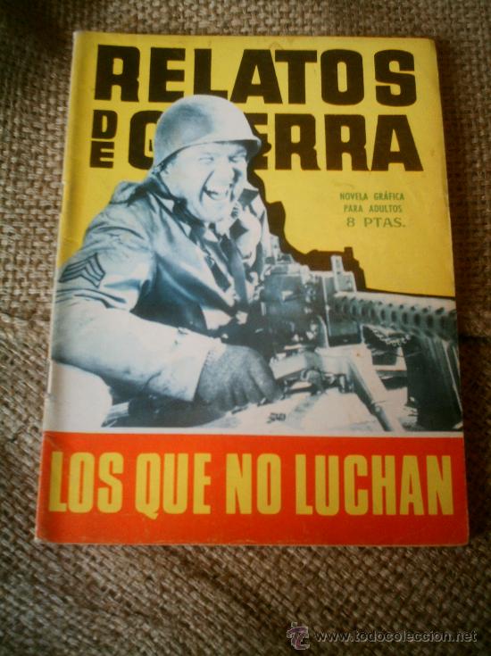 C&oacute;mics: RELATOS DE GUERRA - LOS QUE NO LUCHAN - N&ordm; 118 - Foto 1