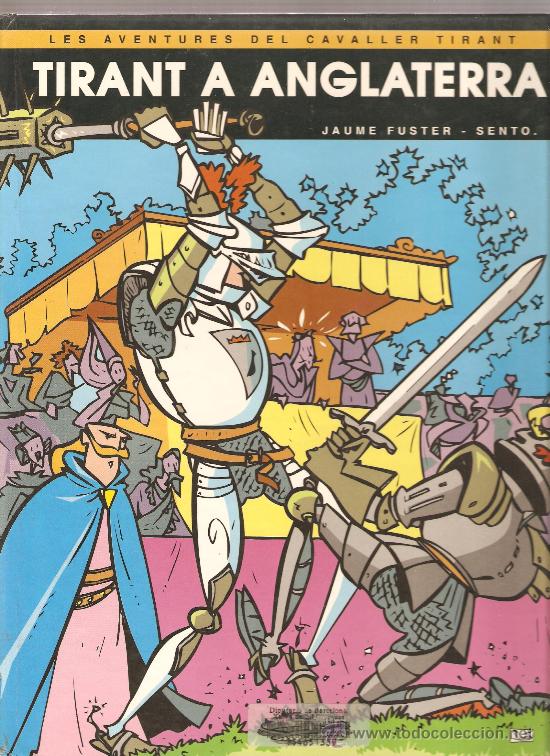 C&oacute;mics: TIRANT A ANGLATERRA - JAUME FUSTER & SENTO - Foto 1