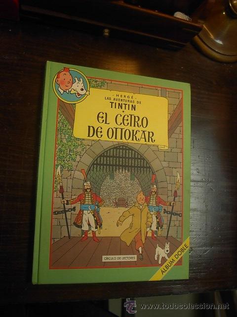 C&oacute;mics: Tintin, Circulo de Lectores, 1993,El cetro Ottokar - Foto 1