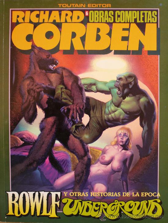 C&oacute;mics: RICHARD CORBEN / ROWLF Y OTRAS HISTORIAS DE LA EPOCA - Foto 1