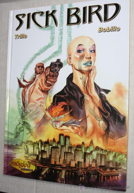 C&oacute;mics: SICK BIRD.  (TRILLO & Bobillo). EDICION de lujo - Foto 1
