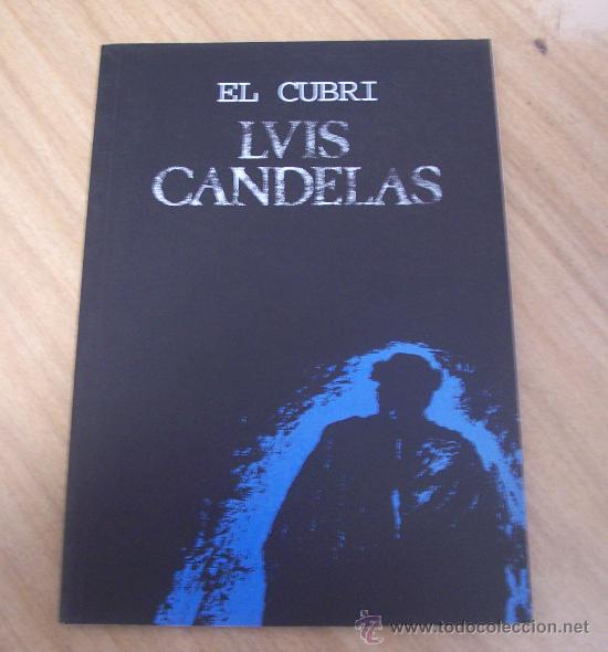 C&oacute;mics: LUIS CANDELAS. El Cubri. Edit. Edicions de ponent. - Foto 1