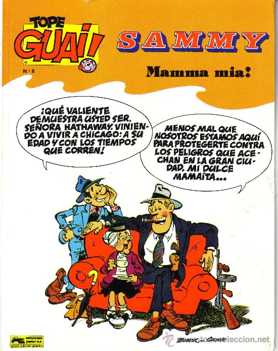 C&oacute;mics: TOPE GUAI - SAMMY MAMMA MIA - N&ordm; 8 - Foto 1