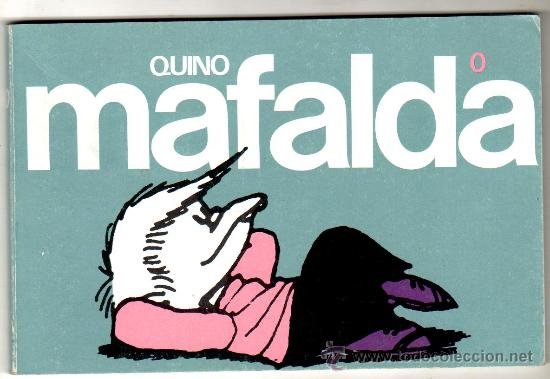 C&oacute;mics: MAFALDA N&ordm; 0 QUINO - Foto 1