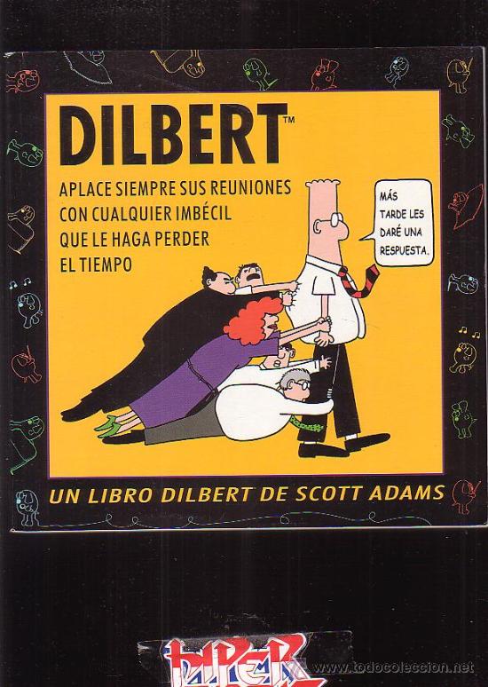 C&oacute;mics: DILBERT /POR: SCOTT ADAMS ( HUMOR GRAFICO ) - Foto 1