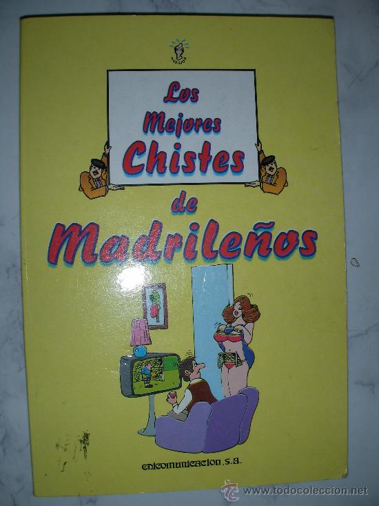 C&oacute;mics: LOS MEJORES CHISTES DE MADRILE&Ntilde;OS