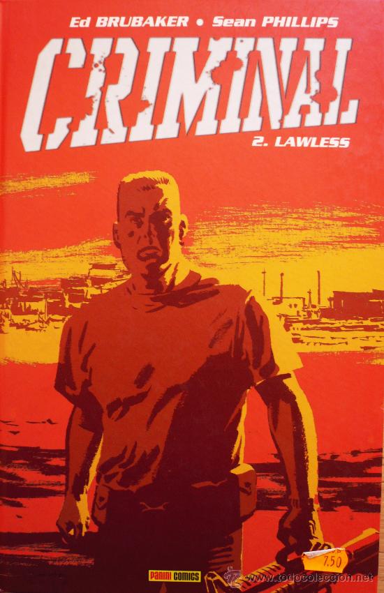 C&oacute;mics: ED BRUBAKER Y SEAN PHILIPS / CRIMINAL 2.- LAWLESS - Foto 1