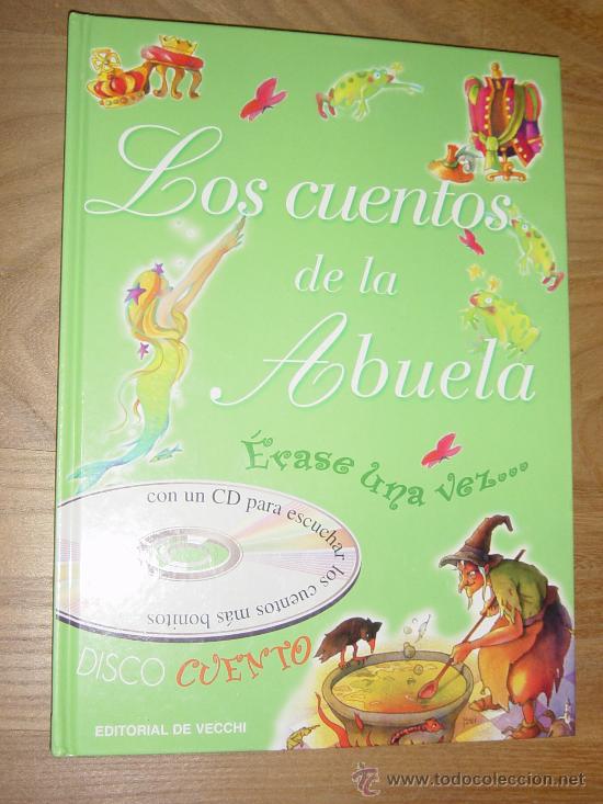 C&oacute;mics: LOS CUENTOS DE LA ABUELA. DISCO CUENTO CON CD PARA ESCUCHAR. EDT DE VECCHI 2004 * - Foto 1