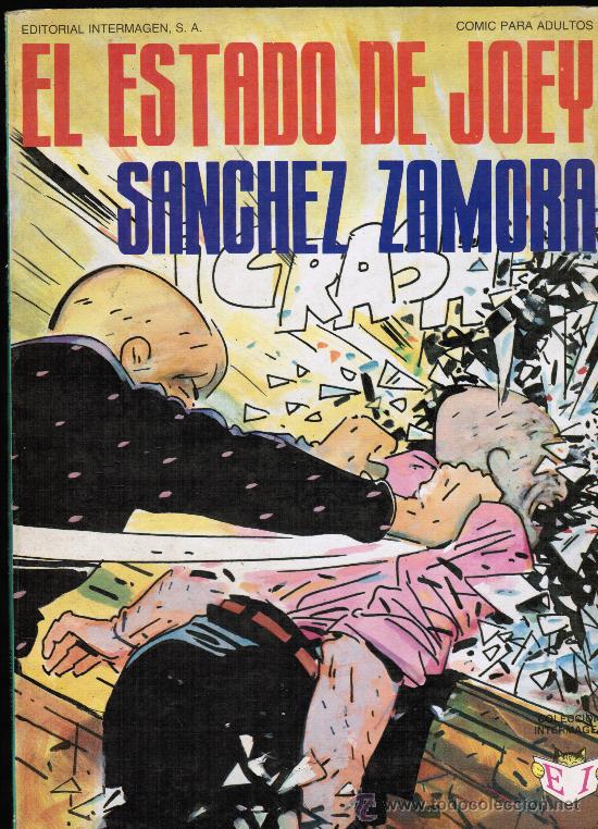 C&oacute;mics: EL ESTADO DE JOEY - SANCHEZ ZAMORA - Foto 1