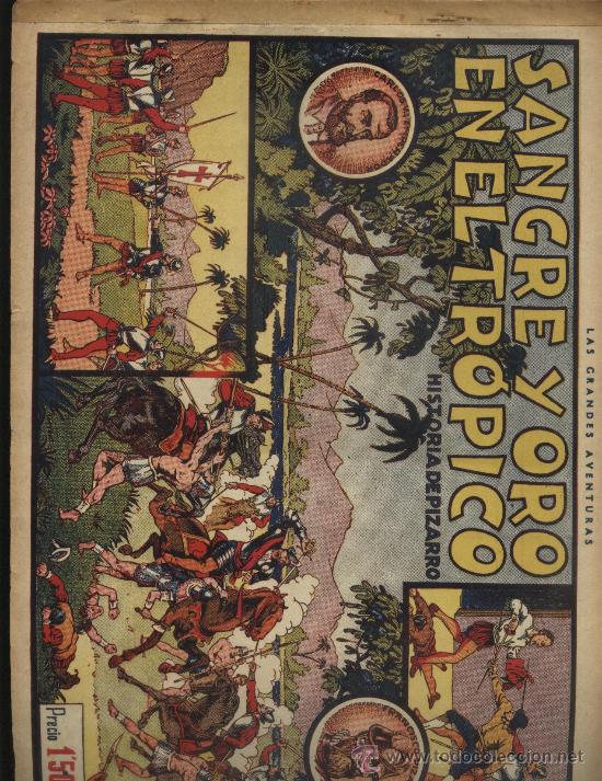 C&oacute;mics: SANGRE Y ORO EN EL TROPICO - Foto 1