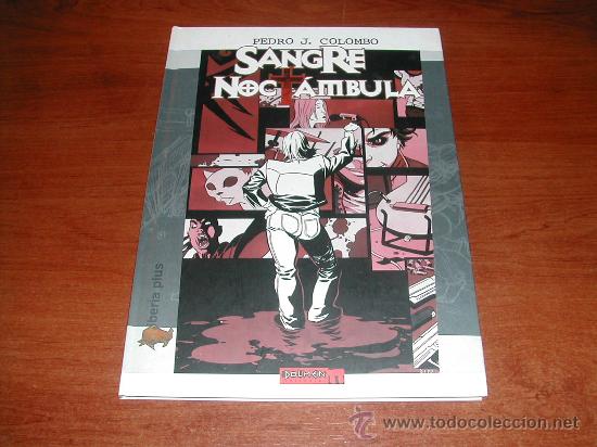 Fumetti: SANGRE NOCTAMBULA (DOLMEN EDITORIAL) PEDRO J. COLOMBO (JC)