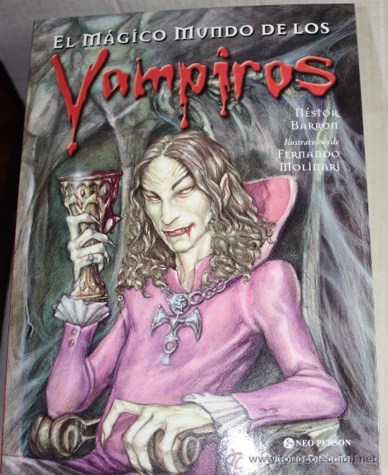 C&oacute;mics: EL MAGICO MUNDO DE LOS VAMPIROS (de N.BARRON y F. MOUNARI)