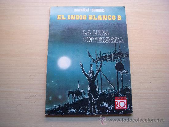 C&oacute;mics: EL INDIO BLANCO 2, EDICIONES RO, R&Uacute;STICA - Foto 1