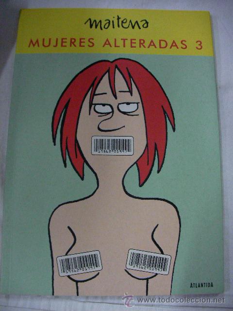 C&oacute;mics: MUJERES ALTERADAS 3 DE MAITENA - Foto 1