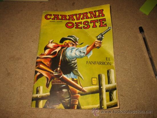 C&oacute;mics: CARAVANA DEL OESTE &rdquo;EL FANFARRON&rdquo; EDIC.VILMAR 1973 - Foto 1