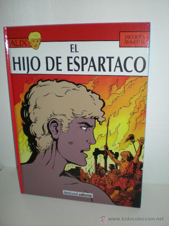 C&oacute;mics: ALIX 12: EL HIJO DE ESPARTACO - JACQUES MARTIN - NETCOM2 - Foto 1
