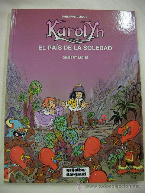 C&oacute;mics: KAROLYN EL PAIS DE LA SOLEDAD - ENVIO GRATIS A ESPA&Ntilde;A - Foto 1