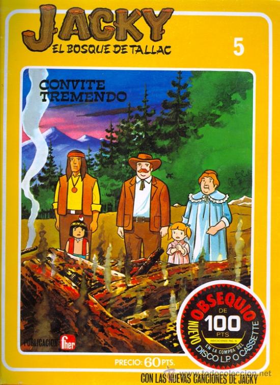 C&oacute;mics: N&ordm; 5 - JACKY - EL BOSQUE DE TALLAC (1979) - CONVITE TREMENDO - Foto 1
