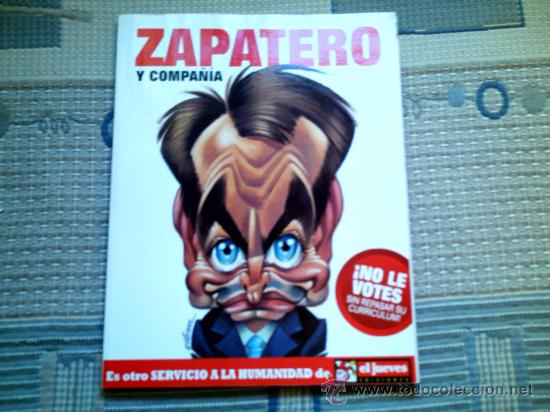 C&oacute;mics: ZAPATERO/RAJOY Y COMPA&Ntilde;IA (EDICIONES EL JUEVES) - Foto 1
