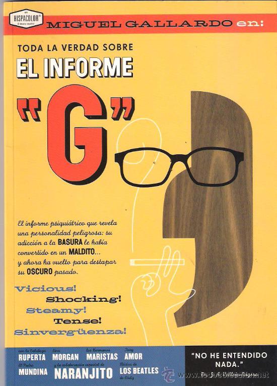C&oacute;mics: Coleccion Sol y Sombra. Miguel Gallardo . El Informe G - Foto 1
