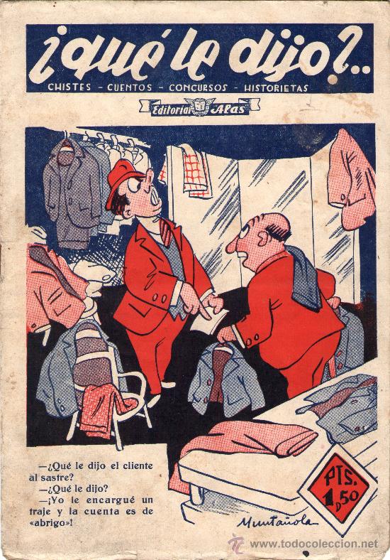C&oacute;mics: &rdquo;&iquest;QU&Eacute; LE DIJO?...&rdquo; - N&ordm; 4 - EDITORIAL &rdquo;ALAS&rdquo; - ORIGINAL - A&Ntilde;O 1943. - Foto 1