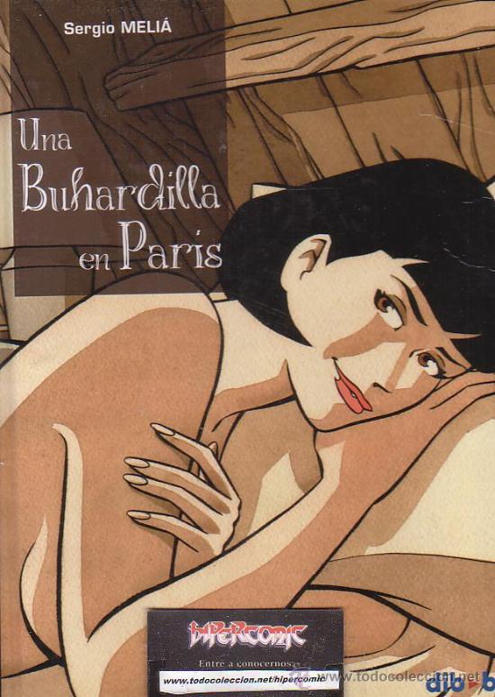 Fumetti: Una Buhardilla en Par&iacute;s /POR: Sergio MELI&Aacute; - edita : DIB-BUKS